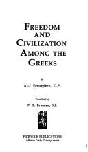 Cover of: Freedom and civilization among the Greeks