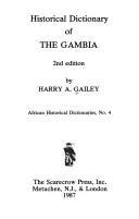 Cover of: Historical dictionary of the Gambia by Harry A. Gailey