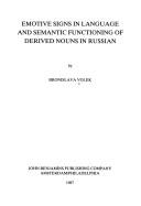 Cover of: Emotive signs in language and semantic functioning of derived nouns in Russian