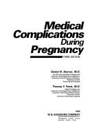 Cover of: Medical complications during pregnancy