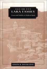 Cover of: The Lara Family: Crown and Nobility in Medieval Spain (Harvard Historical Studies)