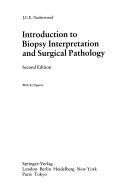 Cover of: Introduction to biopsy interpretation and surgical pathology