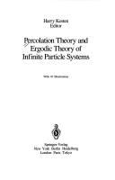 cover of Percolation theory and ergodic theory of infinite particle systems