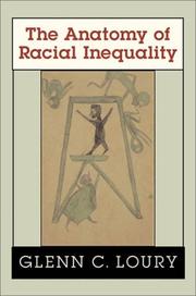 Cover of: The anatomy of racial inequality by Glenn C. Loury