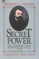 Secret power by Dwight Lyman Moody