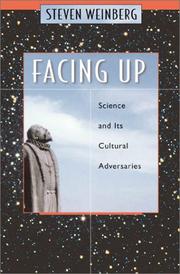 Cover of: Facing Up: Science and Its Cultural Adversaries