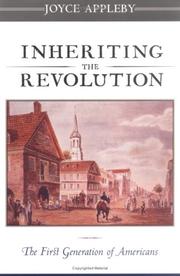 Cover of: Inheriting the Revolution: The First Generation of Americans