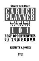 Cover of: The New York Times career planner: a guide to choosing the perfect job from the 101 best opportunities of tomorrow