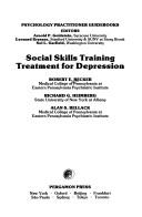Cover of: Social skills training treatment for depression