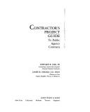 Cover of: Contractor's project guide to public agency contracts