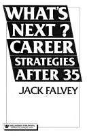 Cover of: What's next?: career strategies after 35