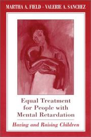 Cover of: Equal Treatment for People with Mental Retardation by Martha A. Field, Valerie A. Sanchez, Martha A. Field, Valerie A. Sanchez