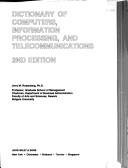 Cover of: Dictionary of computers, information processing, and telecommunications