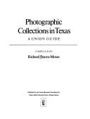 Cover of: Photographic collections in Texas: a union guide