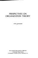 Cover of: Perspectives on organization theory