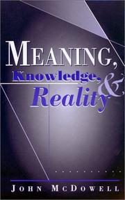 Cover of: Meaning, Knowledge, and Reality