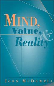 Cover of: Mind, Value, and Reality | John McDowell