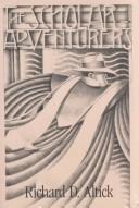 The scholar adventurers by Richard Daniel Altick