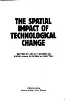 Cover of: The Spatial impact of technological change