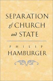 Cover of: Separation of Church and State by Philip Hamburger