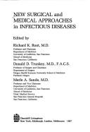 Cover of: New surgical and medical approaches in infectious diseases