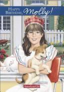 Cover of: Happy birthday, Molly! by Valerie Tripp