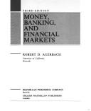 Cover of: Money, banking, and financial markets by Robert D. Auerbach