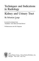 Cover of: Techniques and indications in radiology--kidney and urinary tract