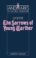 Cover of: Goethe, the sorrows of young Werther