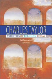 Cover of: Varieties of Religion Today by Charles Taylor