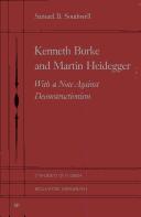 Cover of: Kenneth Burke & Martin Heidegger by Samuel B. Southwell