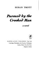 Cover of: Pursued by the crooked man by Susan Trott