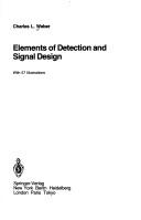 Cover of: Elements of detection and signal design