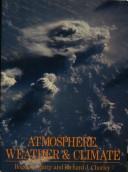 Atmosphere, weather, and climate by Roger Graham Barry