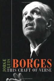 Cover of: This Craft of Verse (The Charles Eliot Norton Lectures) by Jorge Luis Borges
