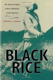 Cover of: Black Rice by Judith A. Carney, Judith Ann Carney