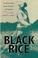 Cover of: Black Rice