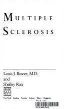 Multiple sclerosis by Louis J. Rosner, Louis Rosner, Shelley Ross