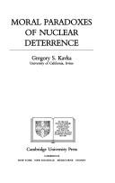 Cover of: Moral paradoxes of nuclear deterrence