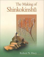 Cover of: The Making of Shinkokinshu (Harvard East Asian Monographs)