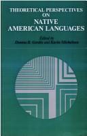 Cover of: Theoretical perspectives on native American languages