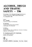 Cover of: Alcohol, drugs, and traffic safety, T86: proceedings of the 10th International Conference on Alcohol, Drugs, and Traffic Safety, Amsterdam, 9-12 September 1986