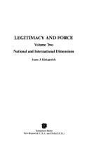 Cover of: Legitimacy and force
