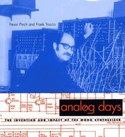 Cover of: Analog Days by Frank Trocco, Trevor Pinch, Robert Moog
