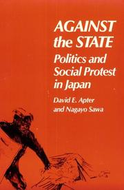 Cover of: Against the State by David E. Apter, Nagayo Sawa