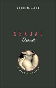 Cover of: Sexual Blackmail: A Modern History