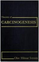 Cover of: Theories of carcinogenesis