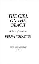 Cover of: The girl on the beach by Velda Johnston