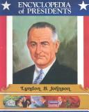Cover of: Lyndon B. Johnson, thirty-sixth President of the United States by Jim Hargrove