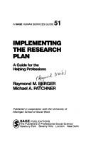 Cover of: Implementing the research plan: a guide for the helping professions